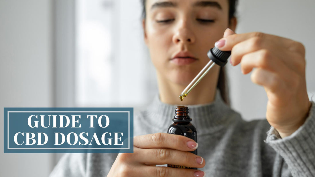 The Ultimate Guide to CBD Dosage